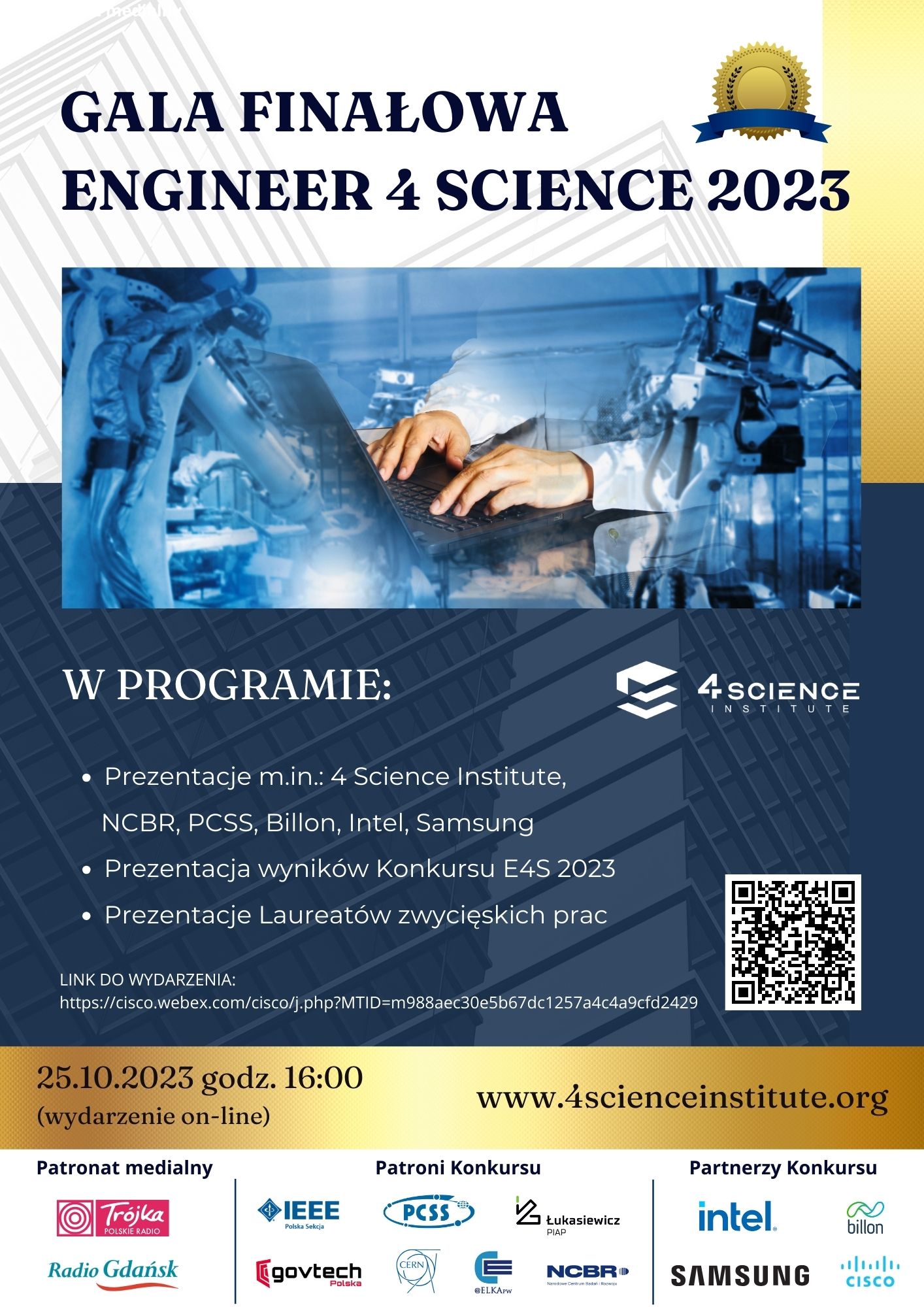 Plakat informujący o gali finałowej engineer 4 science 2023 dnia 25.10.202