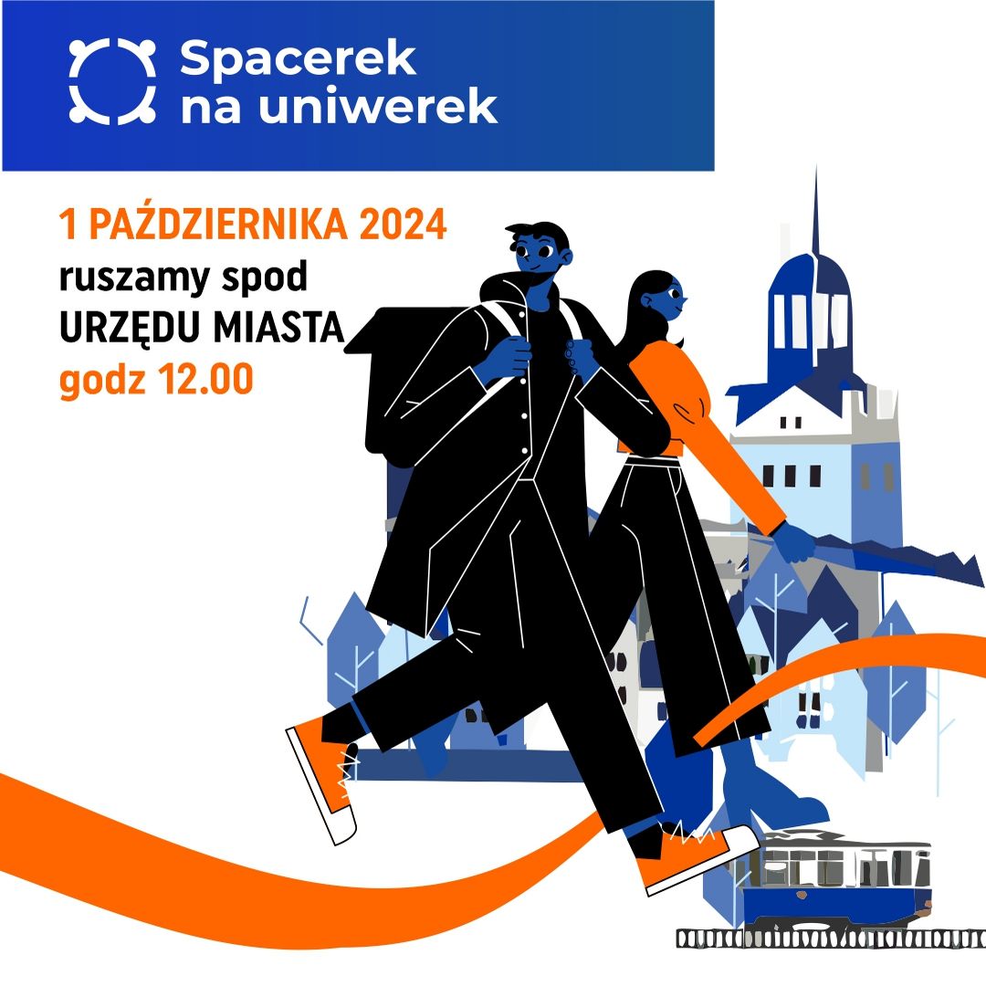 Grafika zachęcająca do udania się na spacerek na Uniwerek. 